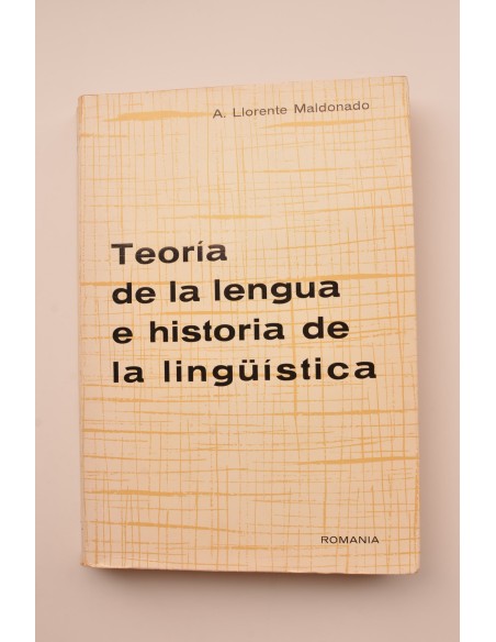 Teoría de la lengua e historia de la lingüística