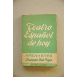 Teatro español de hoy : antología 1939-1958
