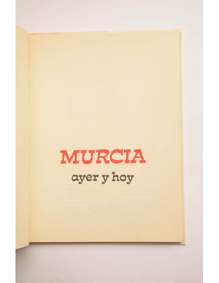 Murcia, ayer y hoy