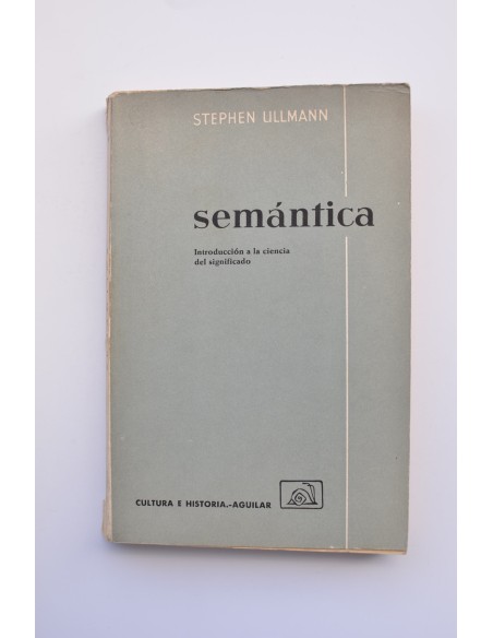 Semántica. Introducción a la ciencia del significado