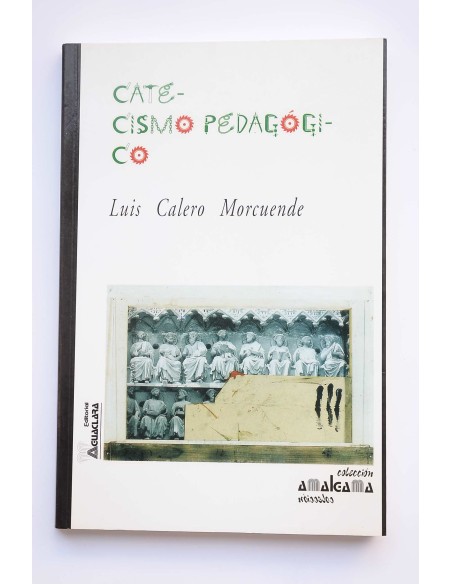 Catecismo Pedagógico para la reforma del Bachiller