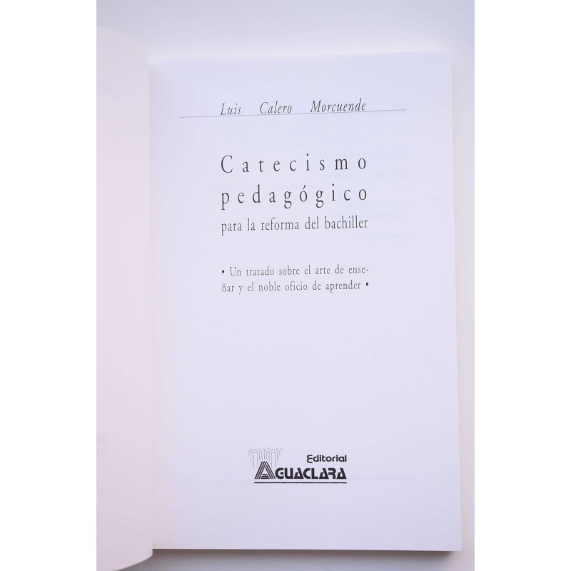 Catecismo Pedagógico para la reforma del Bachiller