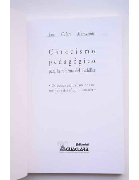 Catecismo Pedagógico para la reforma del Bachiller
