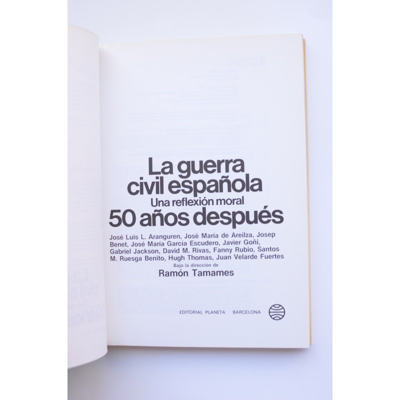 La guerra civil española. Una reflexión moral...
