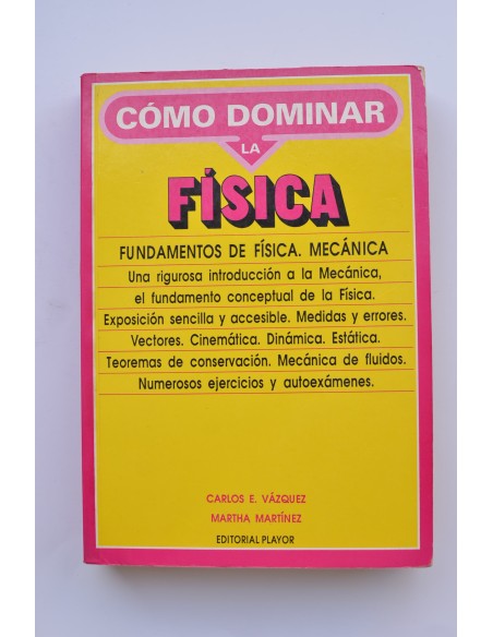 Fundamentos de física. Mecánica