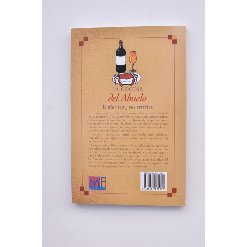 La cocina del abuelo. El marisco y sus secretos