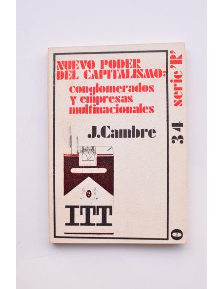 Nuevo poder del capitalismo. Conglomerados y empresas internacionales