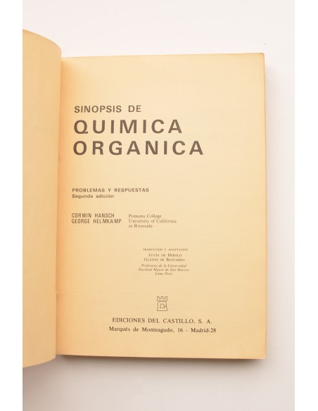 Sinopsis de química orgánica. Problemas y respuestas