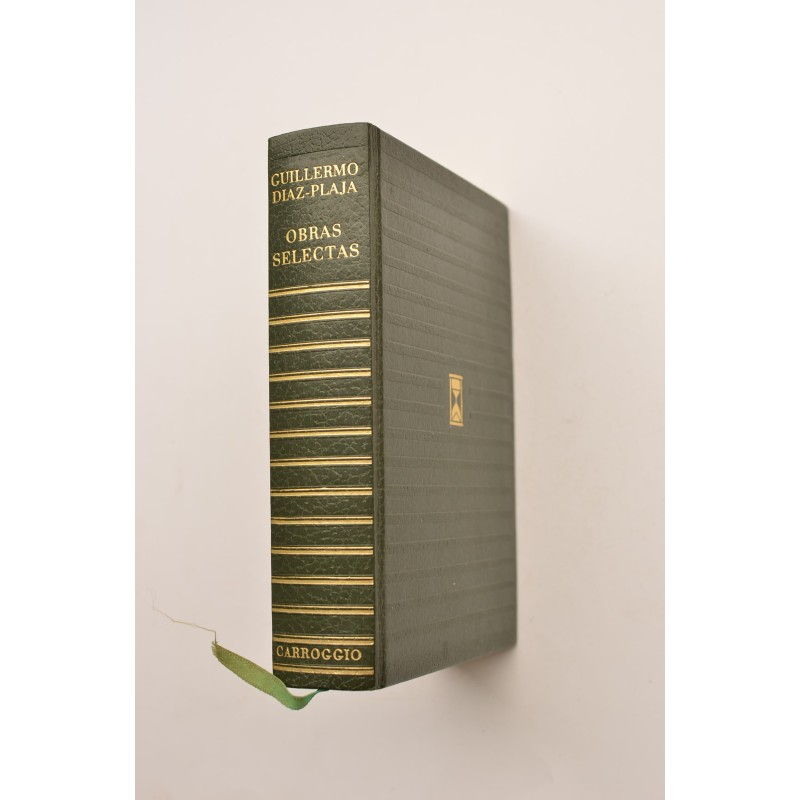 Guillermo Díaz-Plaja. Obras selectas