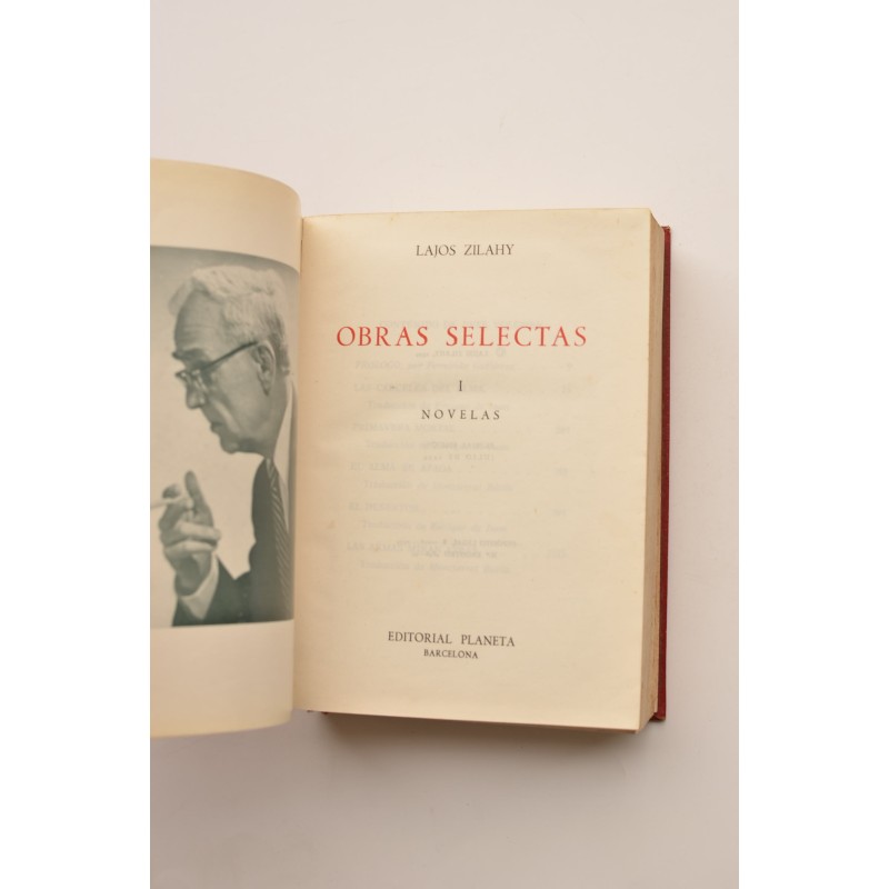 Lajos Zilahy. Obras selectas. Tomo I. Novelas