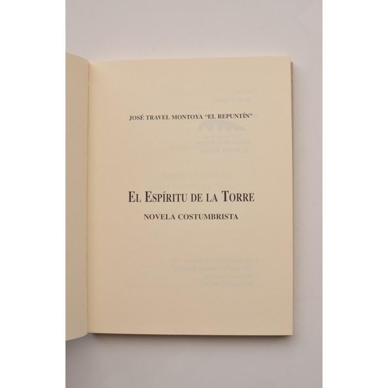 El espíritu de la Torre. Novela costumbrista