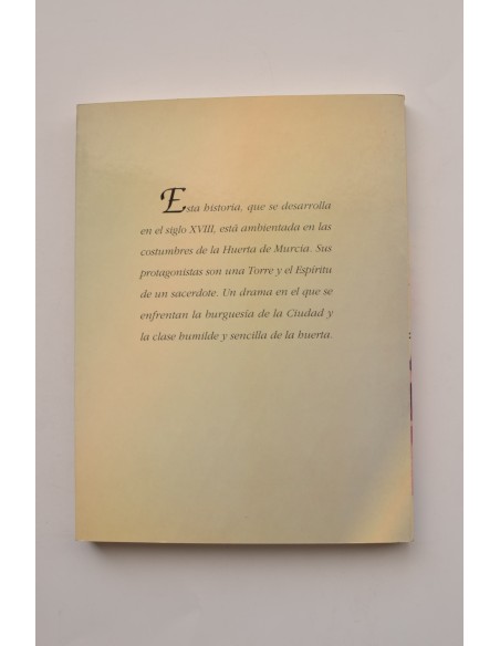 El espíritu de la Torre. Novela costumbrista