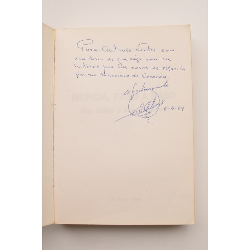 Murcia, paso a paso. Sus calles y sus nombres