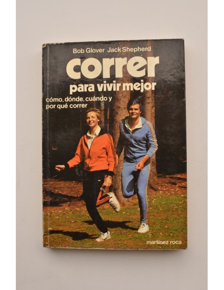 Correr para vivir mejor