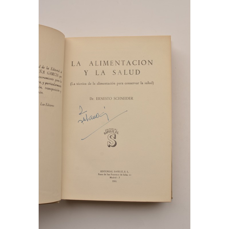 La alimentación y la salud : la técnica de la...