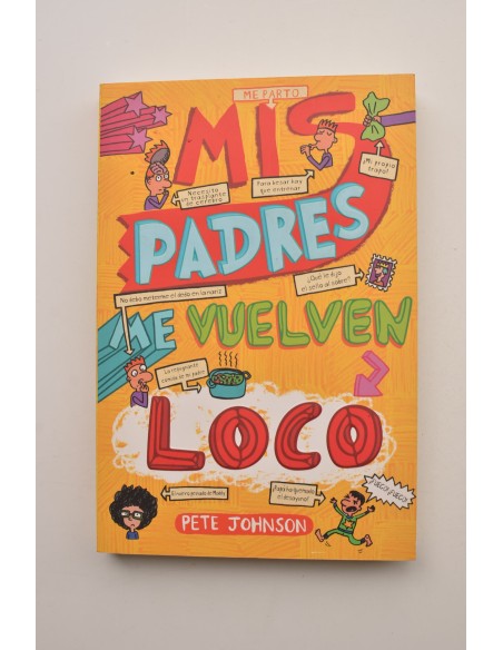 Mis padres me vuelven loco