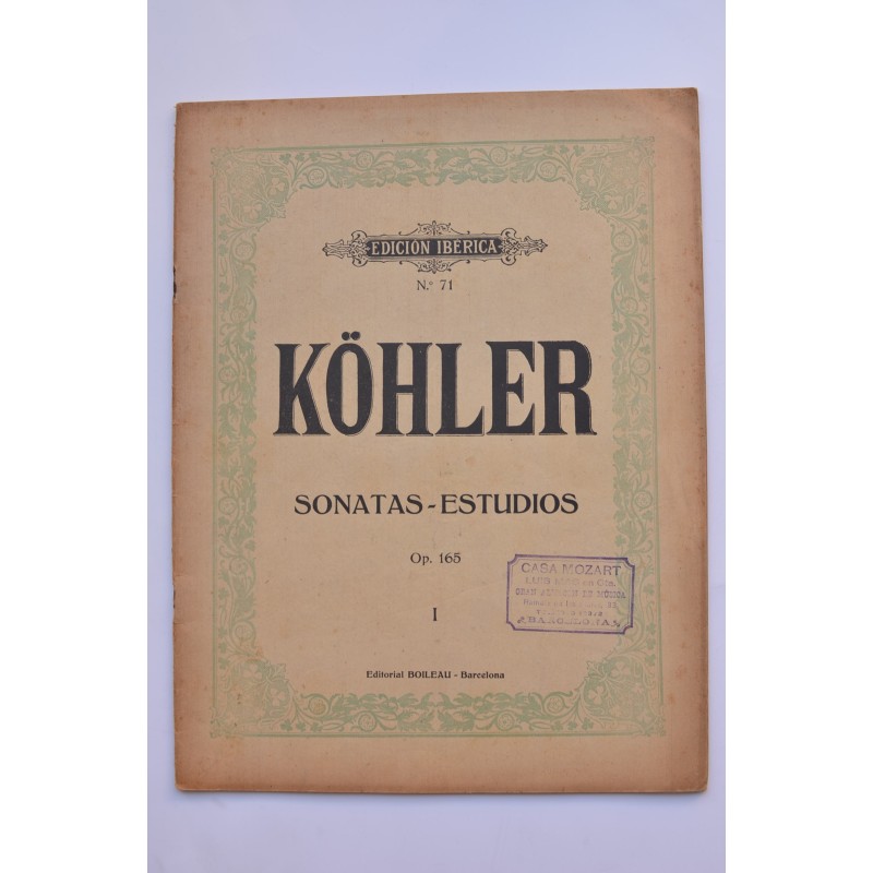 Luis Köhler. Sonatas - Estudios. Op. 165