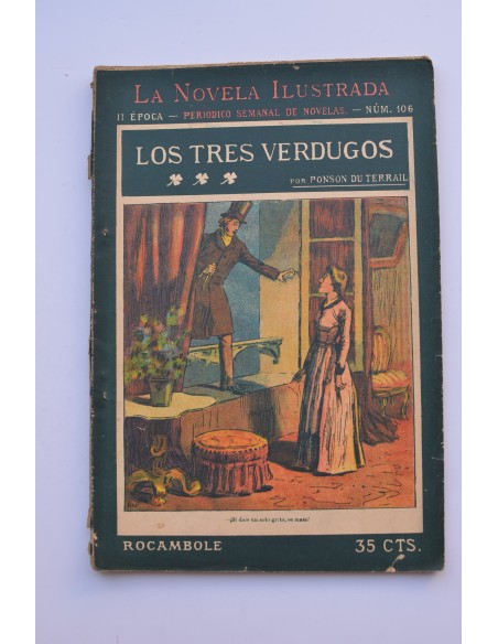 Rocambole. Los tres verdugos