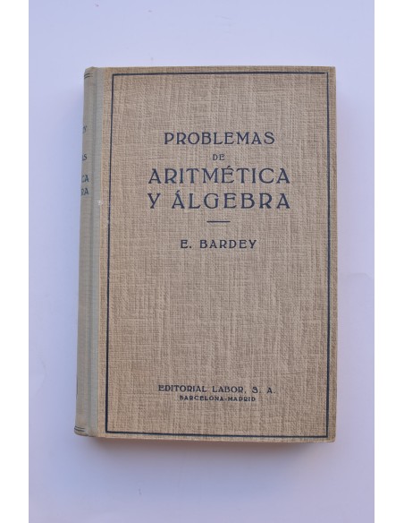 Problemas de aritmética y álgebra