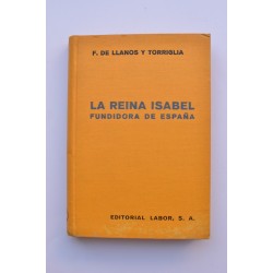 La Reina Isabel, fundidora de España