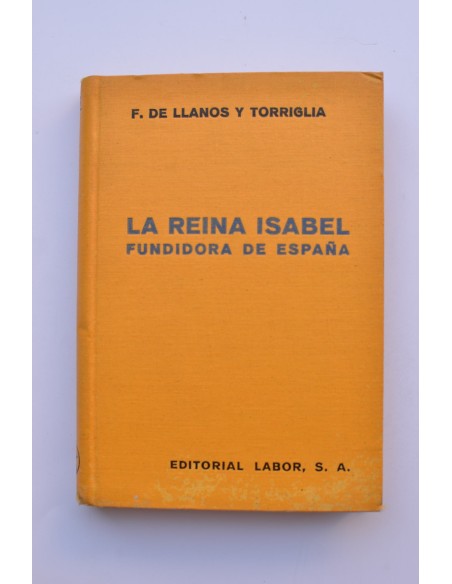 La Reina Isabel, fundidora de España