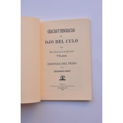 Gracias y desgracias del ojo del culo -  Defensa del pedo 2