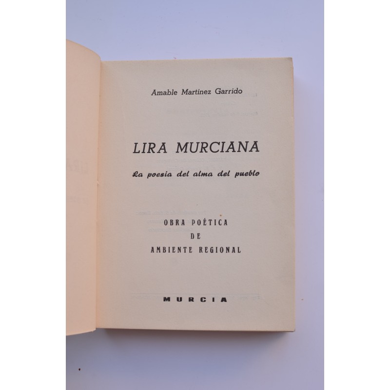 Lira murciana. La poesía del alma del pueblo