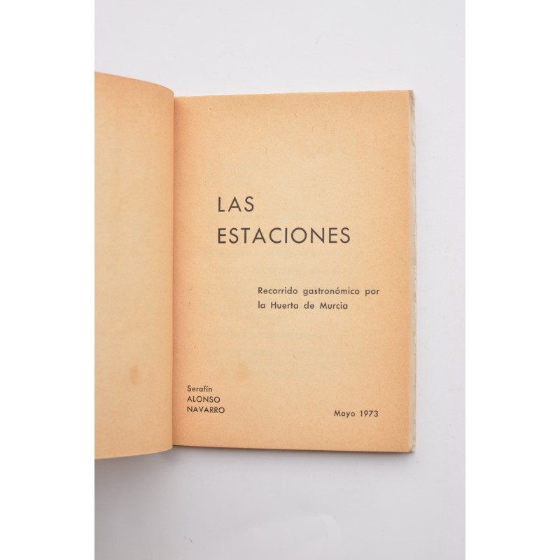 Las Estaciones. Recorrido gastronómico por la...