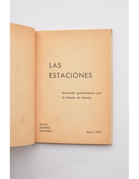 Las Estaciones. Recorrido gastronómico por la huerta de Murcia