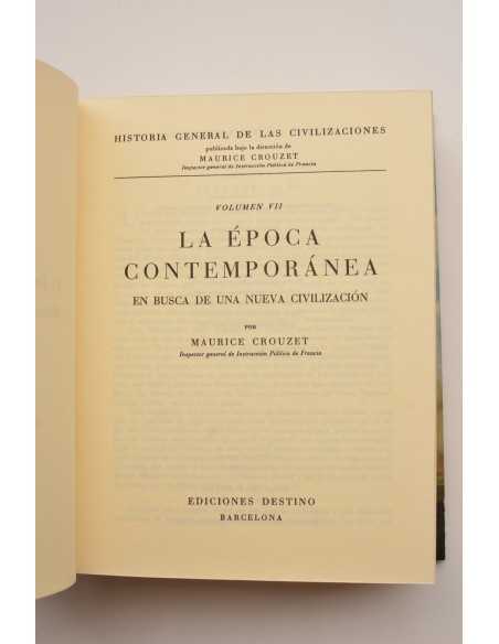 La época contemporánea. En busca de una nueva civilización