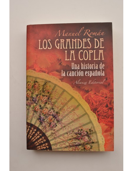 Los grandes de la Copla. Una historia de la canción española