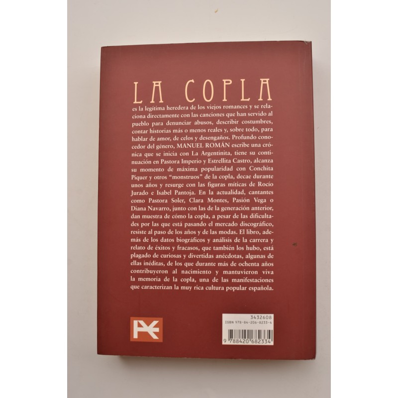 Los grandes de la Copla. Una historia de la...