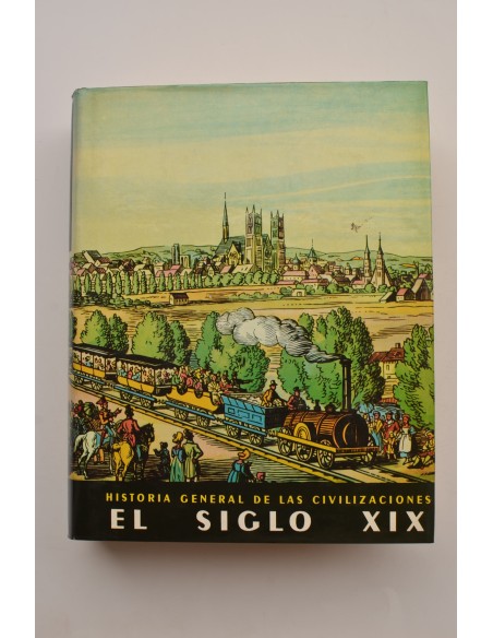 El siglo XIX. El apogeo de la expansión europea (1815 - 1914)