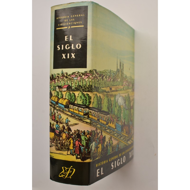 El siglo XIX. El apogeo de la expansión europea...