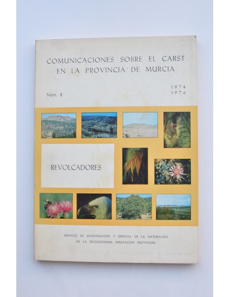 Comunicación sobre el Carst en la provincia de Murcia. nº 2 1974 - 1976. Revolcadores