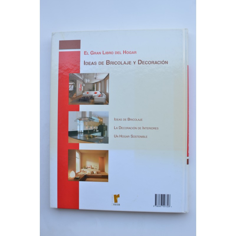 El gran libro del hogar. Ideas de bricolaje y...