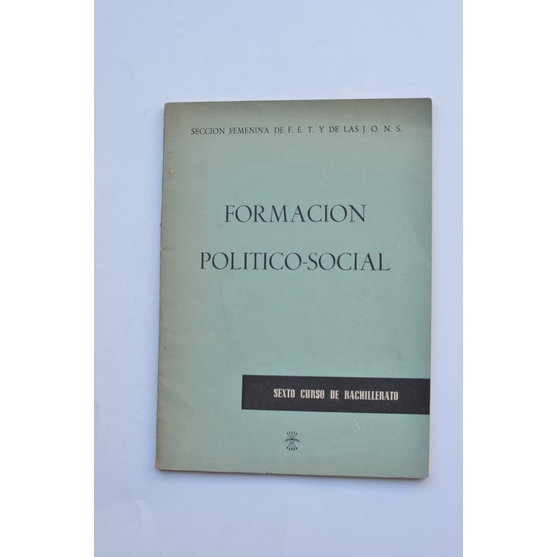 Formación político-social. Sexto curso de bachillerato