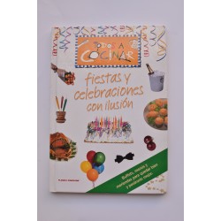 Todos a cocinar. Fiestas y celebraciones