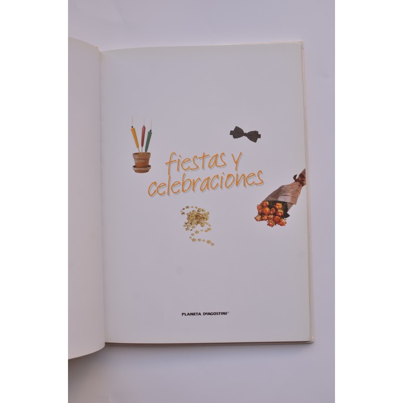 Todos a cocinar. Fiestas y celebraciones