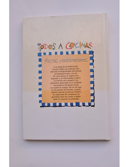 Todos a cocinar. Fiestas y celebraciones