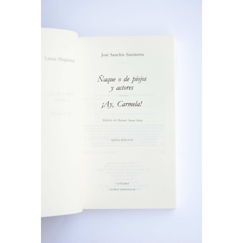 Ñaque o De piojos y autores , ¡Ay Carmela!