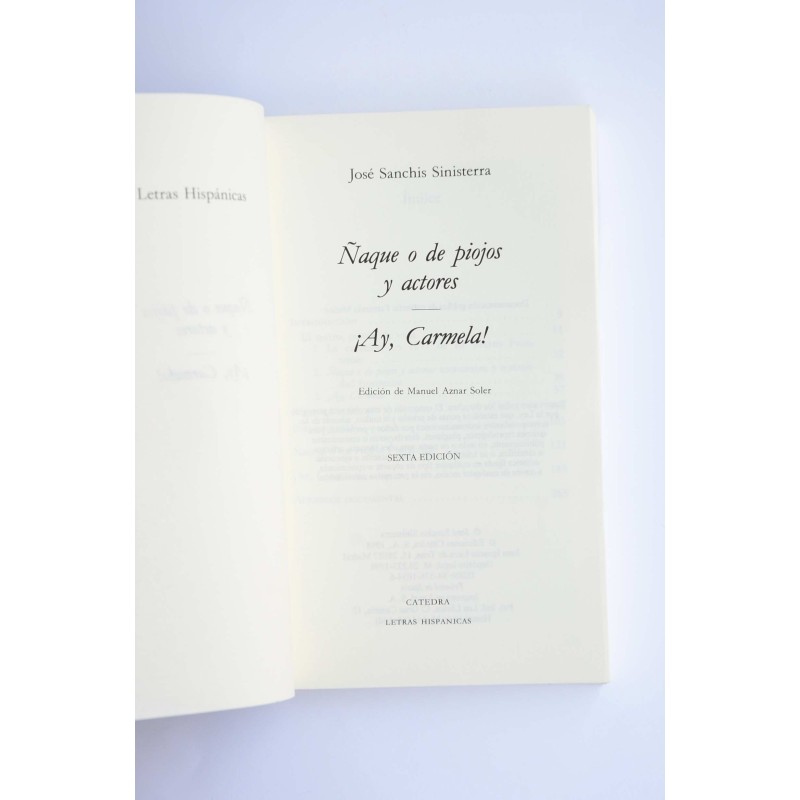 Ñaque o De piojos y autores , ¡Ay Carmela!