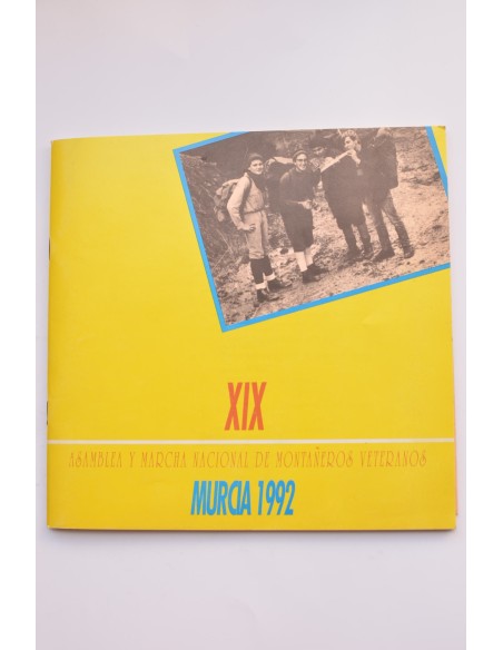 XIX Asamblea y marcha nacional de montañeros veteranos. Murcia 1992