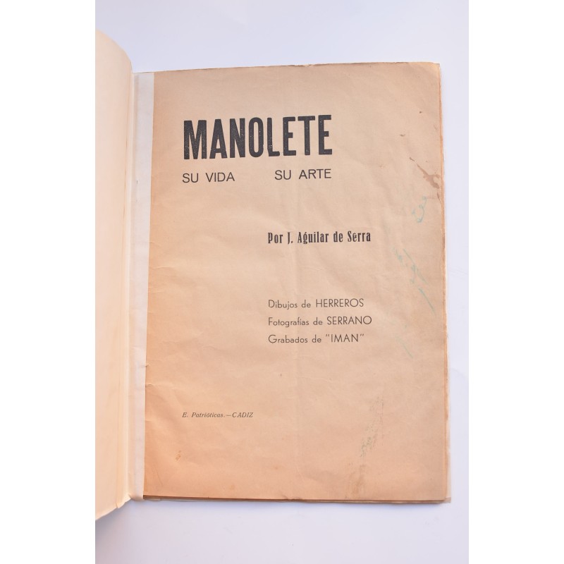 Manolete, su vida y su arte