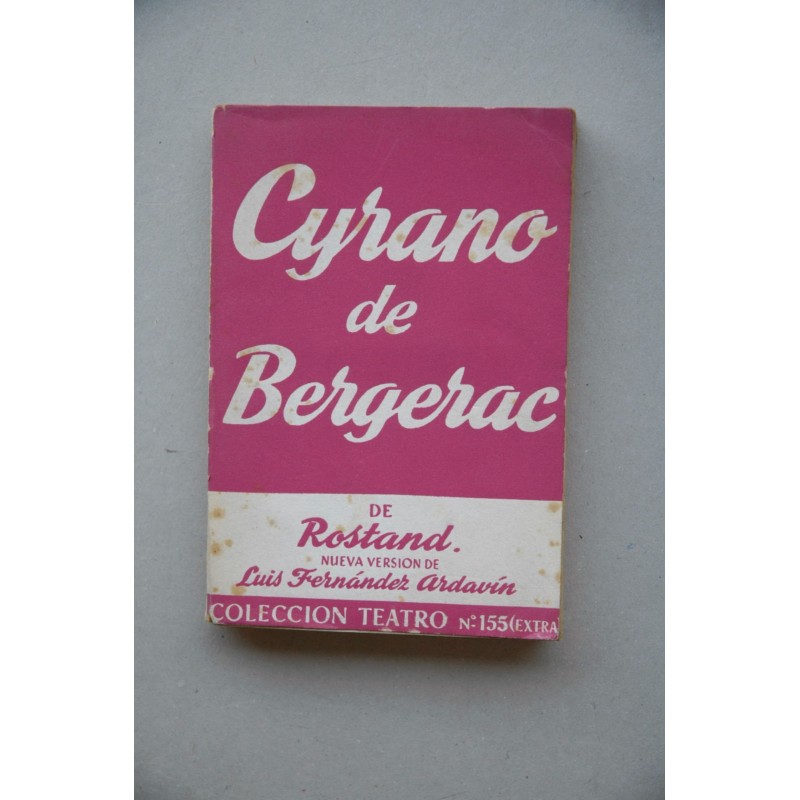 Cyrano de Bergerac : comedia heróica en cinco actos, en verso