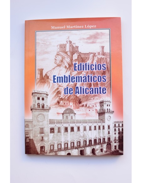 Edificios emblemáticos de Alicante
