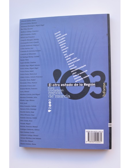 El otro estado de la Región. Informe 2003