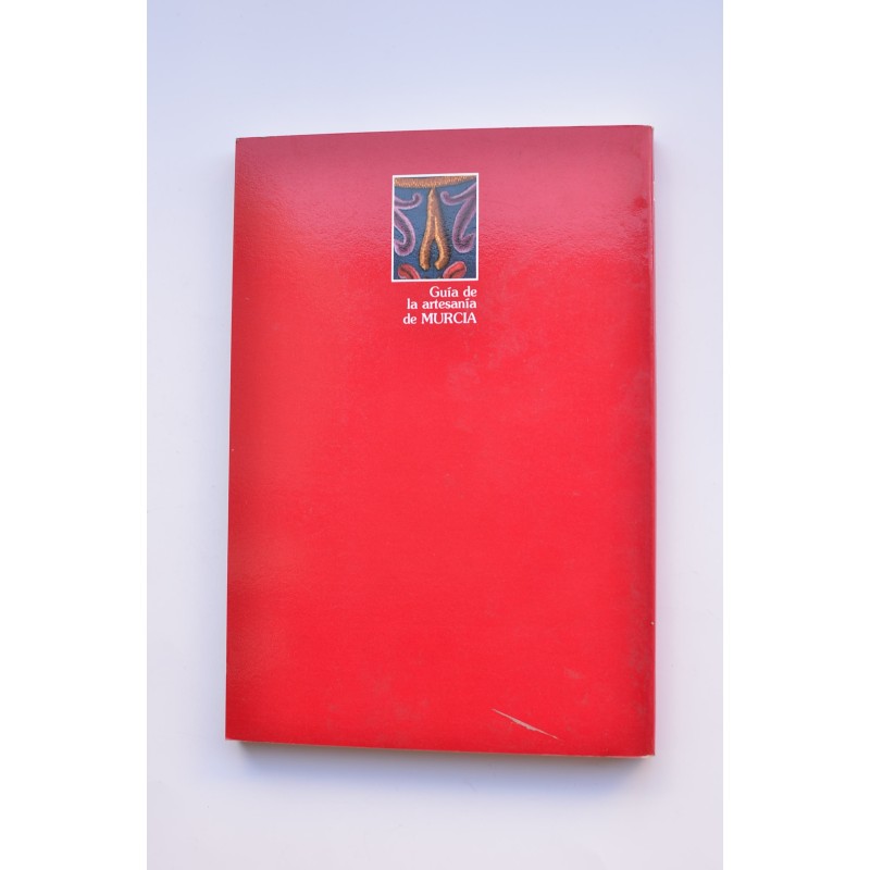 Guía de la artesanía de Murcia