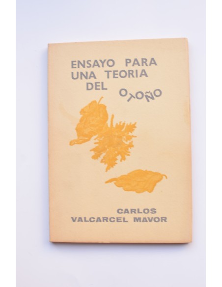 Ensayo para una teoría del otoño