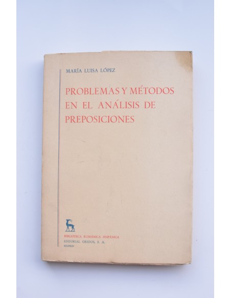 Problemas y métodos en el análisis de preposiciones